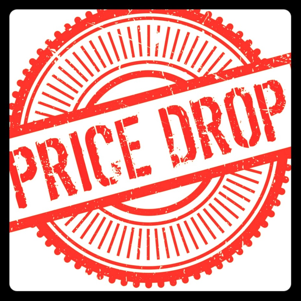 PRICE DROP ON EVERYTHING